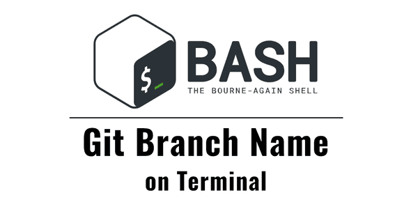 Git Branch Name on Terminal